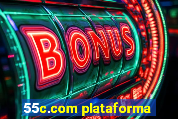 55c.com plataforma