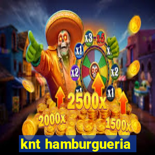 knt hamburgueria