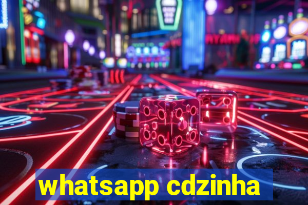 whatsapp cdzinha