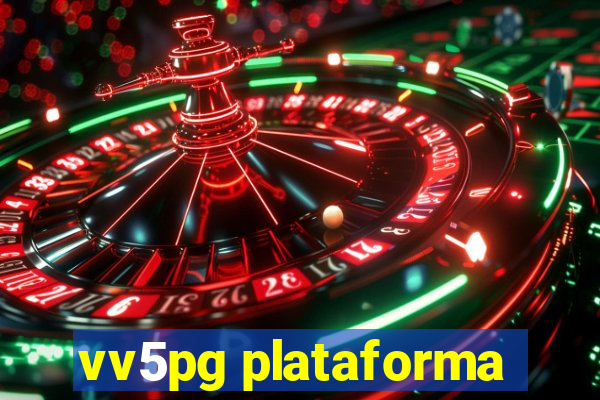 vv5pg plataforma