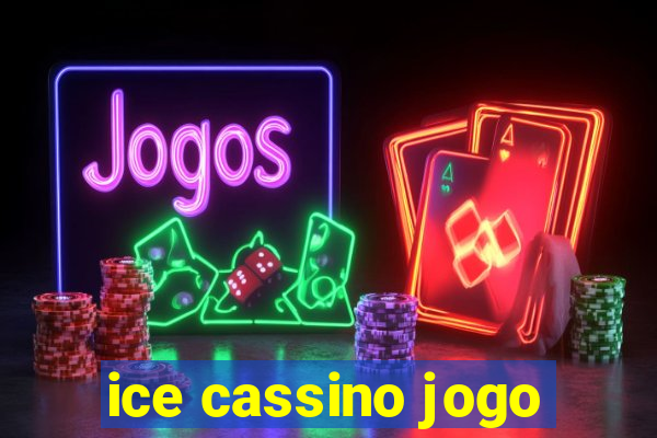 ice cassino jogo