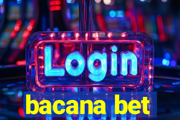 bacana bet