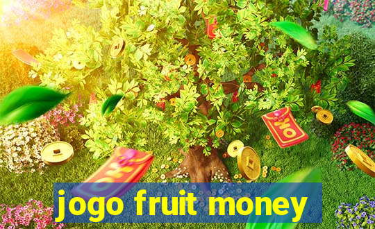 jogo fruit money