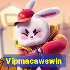 Vipmacawswin