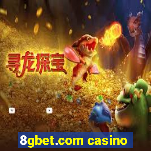 8gbet.com casino