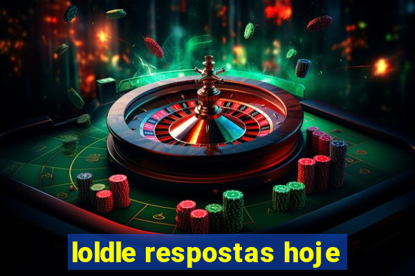 loldle respostas hoje