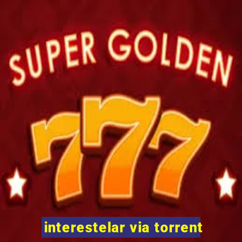 interestelar via torrent