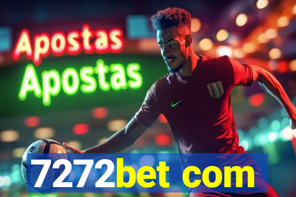 7272bet com