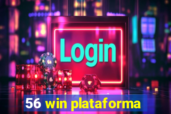 56 win plataforma