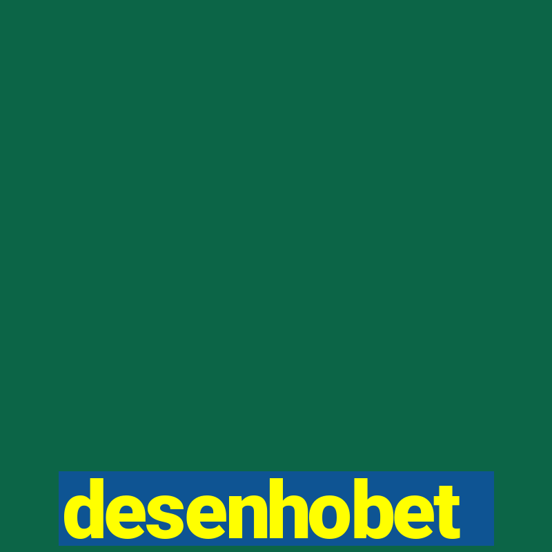 desenhobet