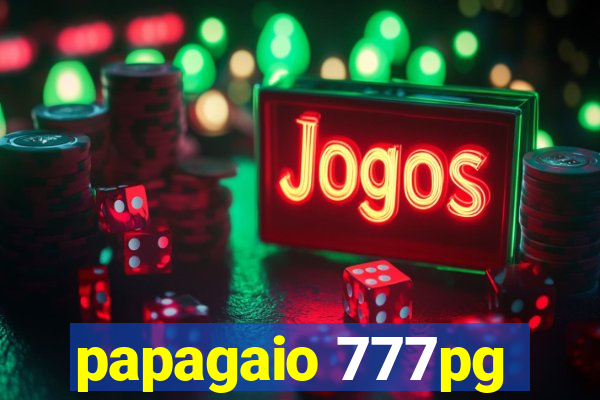 papagaio 777pg