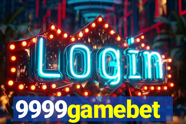 9999gamebet