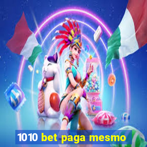 1010 bet paga mesmo