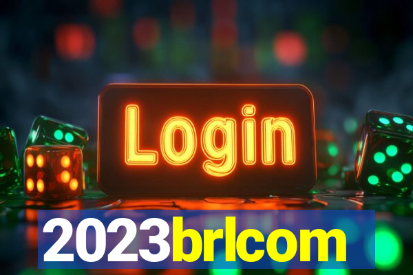 2023brlcom