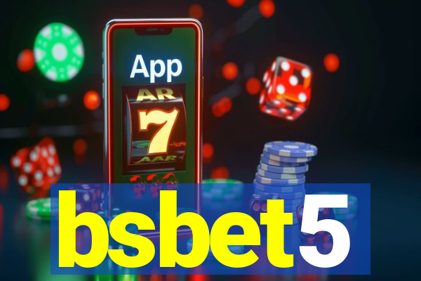 bsbet5