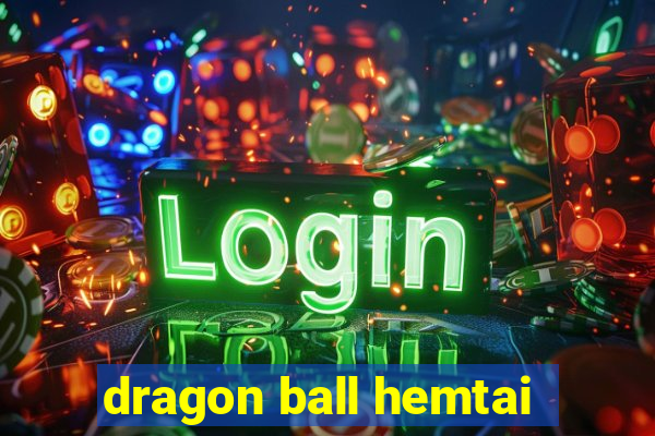 dragon ball hemtai