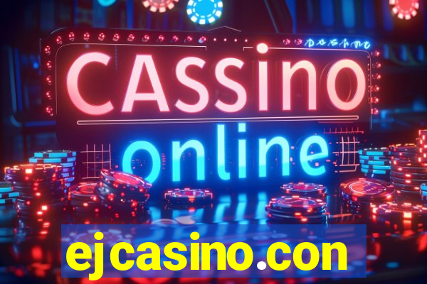 ejcasino.con