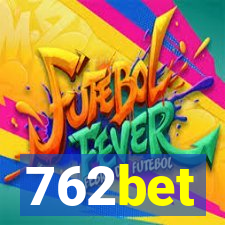 762bet