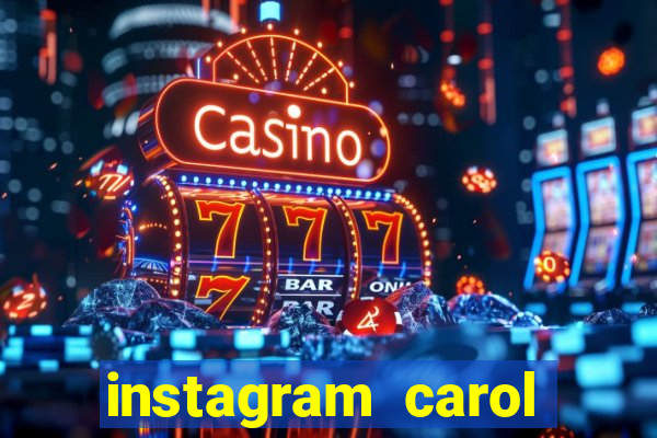 instagram carol muniz bahia