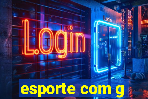 esporte com g