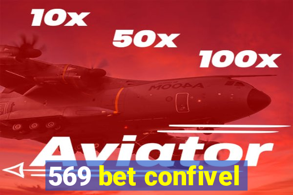 569 bet confivel