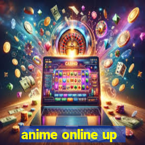 anime online up