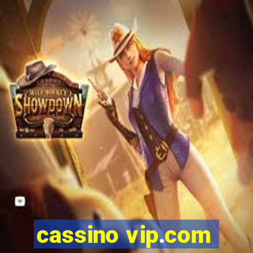 cassino vip.com