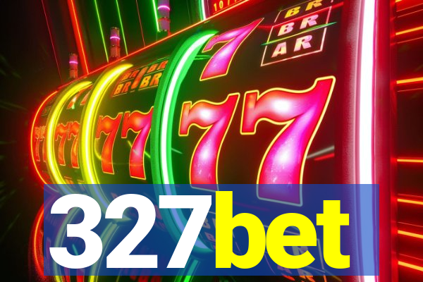 327bet