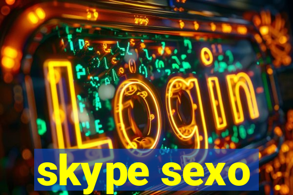 skype sexo