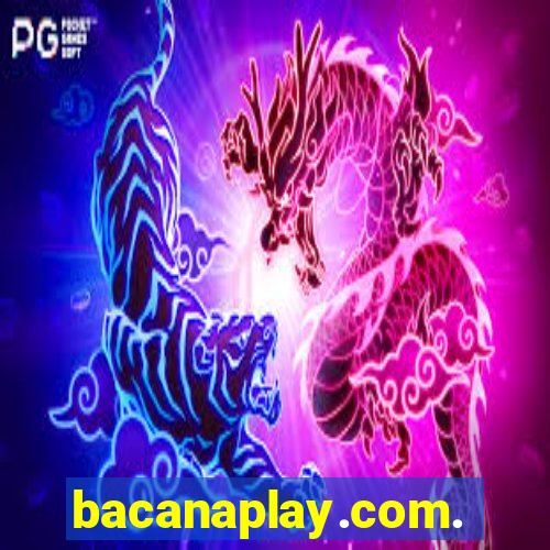 bacanaplay.com.br