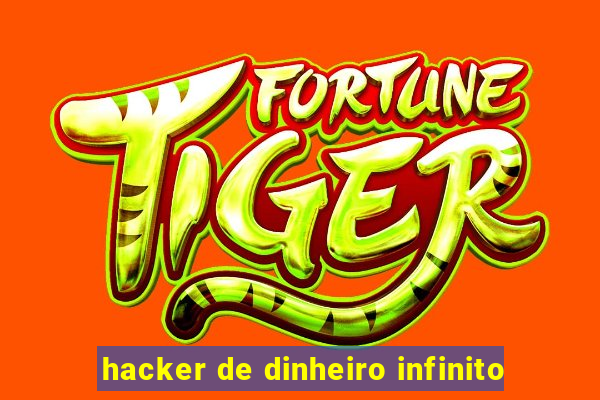 hacker de dinheiro infinito