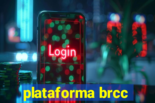 plataforma brcc