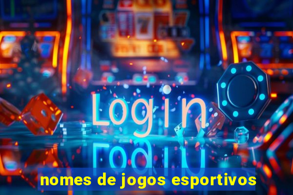 nomes de jogos esportivos