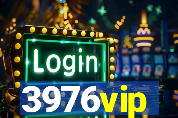 3976vip