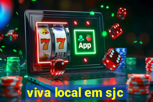 viva local em sjc