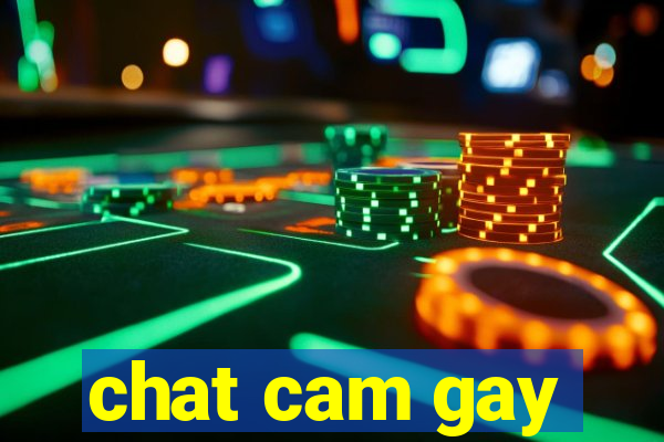 chat cam gay