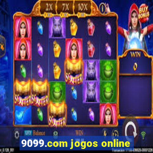 9099.com jogos online