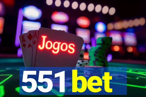 551 bet