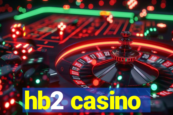 hb2 casino