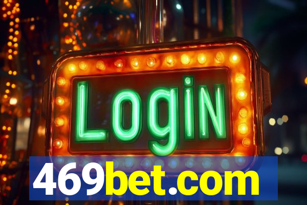 469bet.com