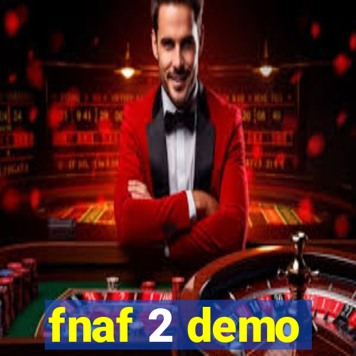 fnaf 2 demo