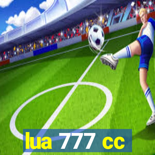 lua 777 cc