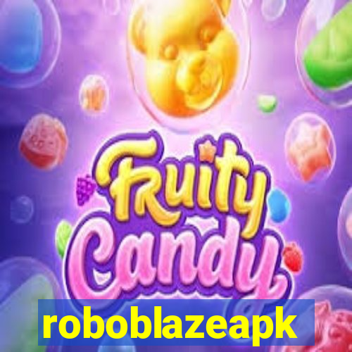 roboblazeapk