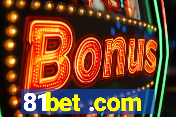 81bet .com