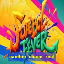 cambio chaco real en guarani