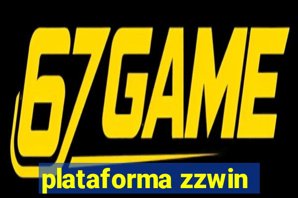 plataforma zzwin