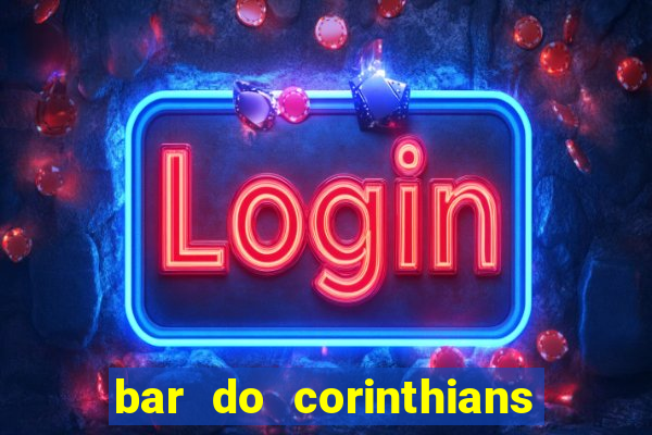 bar do corinthians em fortaleza