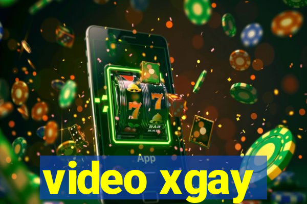 video xgay