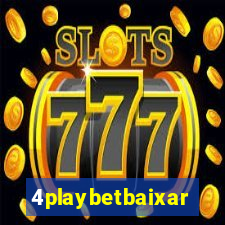 4playbetbaixar