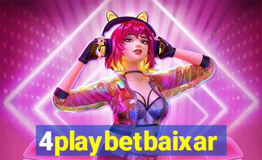 4playbetbaixar